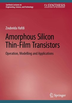 Amorphous Silicon Thin-Film Transistors (eBook, PDF) - Hafdi, Zoubeida