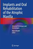 Implants and Oral Rehabilitation of the Atrophic Maxilla (eBook, PDF)