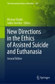 New Directions in the Ethics of Assisted Suicide and Euthanasia (eBook, PDF)