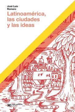 Cover Latinoamérica, las ciudades y las ideas (eBook, ePUB)