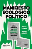 Manifiesto ecológico político (eBook, ePUB)