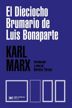 El Dieciocho Brumario de Luis Bonaparte (eBook, ePUB) - Marx, Karl