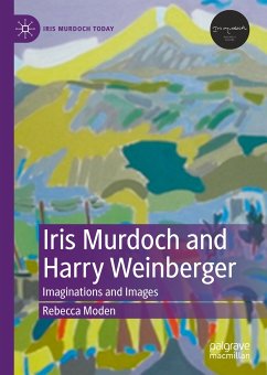 Iris Murdoch and Harry Weinberger (eBook, PDF) - Moden, Rebecca