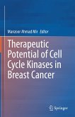 Therapeutic potential of Cell Cycle Kinases in Breast Cancer (eBook, PDF)