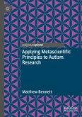 Applying Metascientific Principles to Autism Research (eBook, PDF)