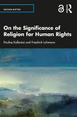 On the Significance of Religion for Human Rights (eBook, ePUB)