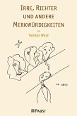 Irre, Richter und andere Merkwürdigkeiten (eBook, PDF)