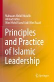 Principles and Practice of Islamic Leadership