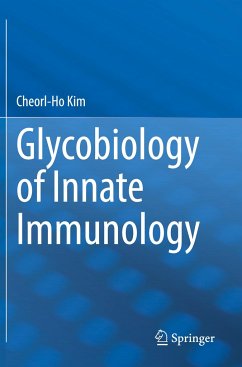 Glycobiology of Innate Immunology - Kim, Cheorl-Ho