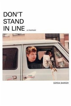 Don't Stand In Line (eBook, ePUB) - Barker, Gerda