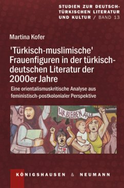 Cover >Türkisch-muslimische< Frauenfiguren in der türkisch-deutschen Literatur der 2000er Jahre