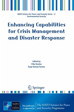 Enhancing Capabilities for Crisis Management and Disaster Response