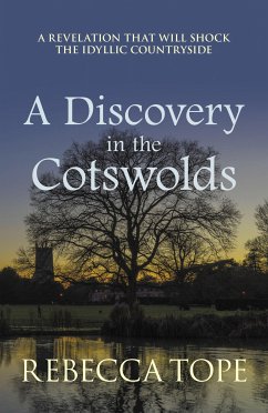 A Discovery in the Cotswolds (eBook, ePUB) - Tope, Rebecca