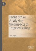 Drone Strike¿Analyzing the Impacts of Targeted Killing
