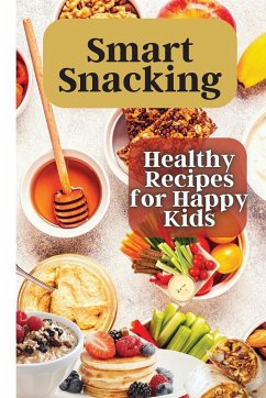 Smart Snacking - Soto, Emily