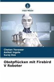 Obstpflücken mit Firebird V Roboter