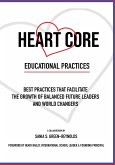 Heart Core Educational Practices