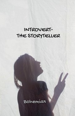 Introvert the storyteller - Manvi