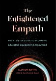 The Enlightened Empath