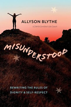 Misunderstood - Blythe, Allyson