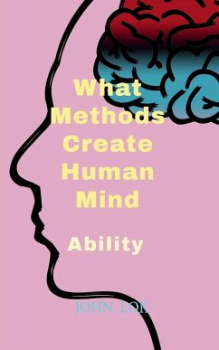 Cover What Methods Create Human Mind