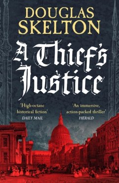 A Thief's Justice - Skelton, Douglas