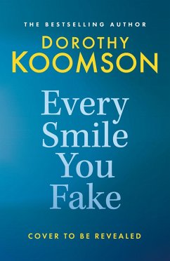 Every Smile You Fake - Koomson, Dorothy