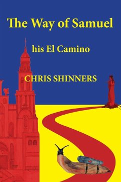 The Way of Samuel - Shinners, Chris