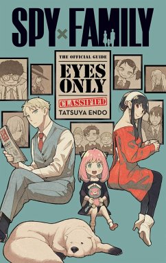Spy x Family: The Official Guide-Eyes Only - Endo, Tatsuya