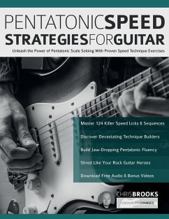 Pentatonic Speed Strategies For Guitar - Alexander, Joseph; Brooks, Chris