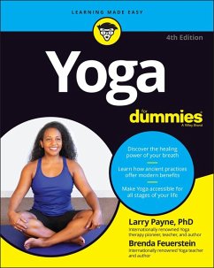 Yoga For Dummies (eBook, PDF) - Payne, Larry; Feuerstein, Brenda; Feuerstein, Georg