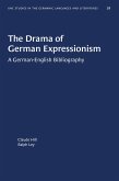 The Drama of German Expressionism (eBook, ePUB)