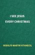 I See Jesus Every Christmas (eBook,... - Bild 1