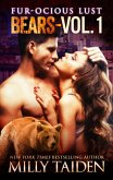 Furocious Volume One (Furocious Lust - Bears, #4) (eBook, ePUB) Furocious Volume One (Furocious Lust - Bears, #4) (eBook, ePUB)