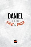 Daniel from Start2Finish (Start2Finish Bible Studies, #26) (eBook, ePUB)