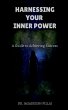 Harnessing Your Inner Power - Bild 1