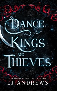 Dance of Kings and Thieves - Andrews, Lj