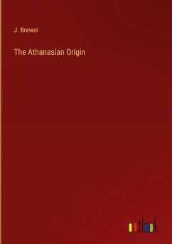 The Athanasian Origin