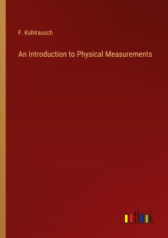 An Introduction to Physical Measurements