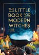 The Little Book for Modern Witches - Bild 1