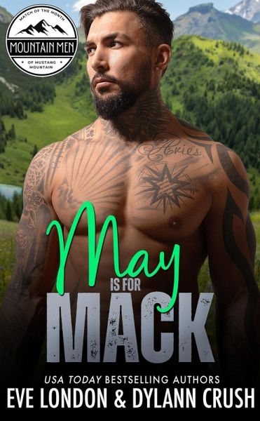 May is for Mack (Mountain Men of Mustang Mountain, #5) (eBook, ePUB)