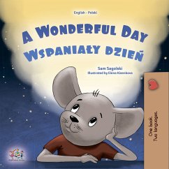 A Wonderful Day Wspanialy dzien (English Polish Bilingual Collection) (eBook, ePUB)