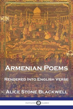 Armenian Poems - Blackwell, Alice Stone