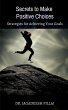 Secrets to Make Positive Choices - Bild 1