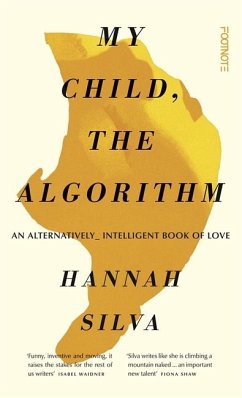 My Child, the Algorithm - Silva, Hannah