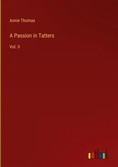 A Passion in Tatters