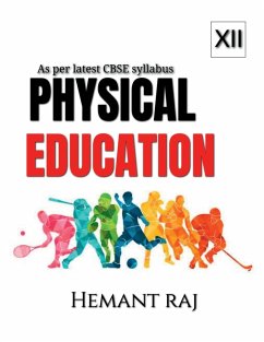 Physical Education Notes class 12 - Raj, Hemant