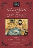 Naaman and the Captive Maid