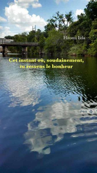 Cet instant où, soudainement, tu ressens le bonheur (eBook, ePUB)