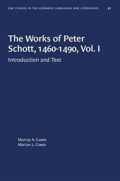 The Works of Peter Schott, 1460-1490, Vol. I (eBook, ePUB)